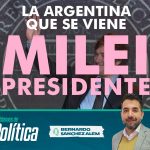 ¿Qué Argentina se viene?