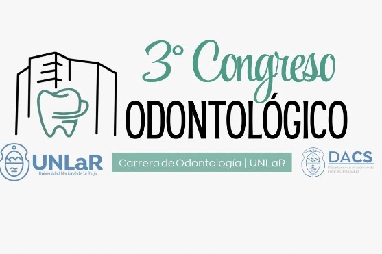 UNLaR será sede del 3° Congreso de Odontología